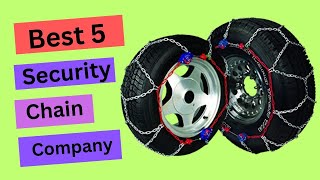 Best Security Chain Company 2023? Top 5 Security Chain Company review. [Buying Guide]