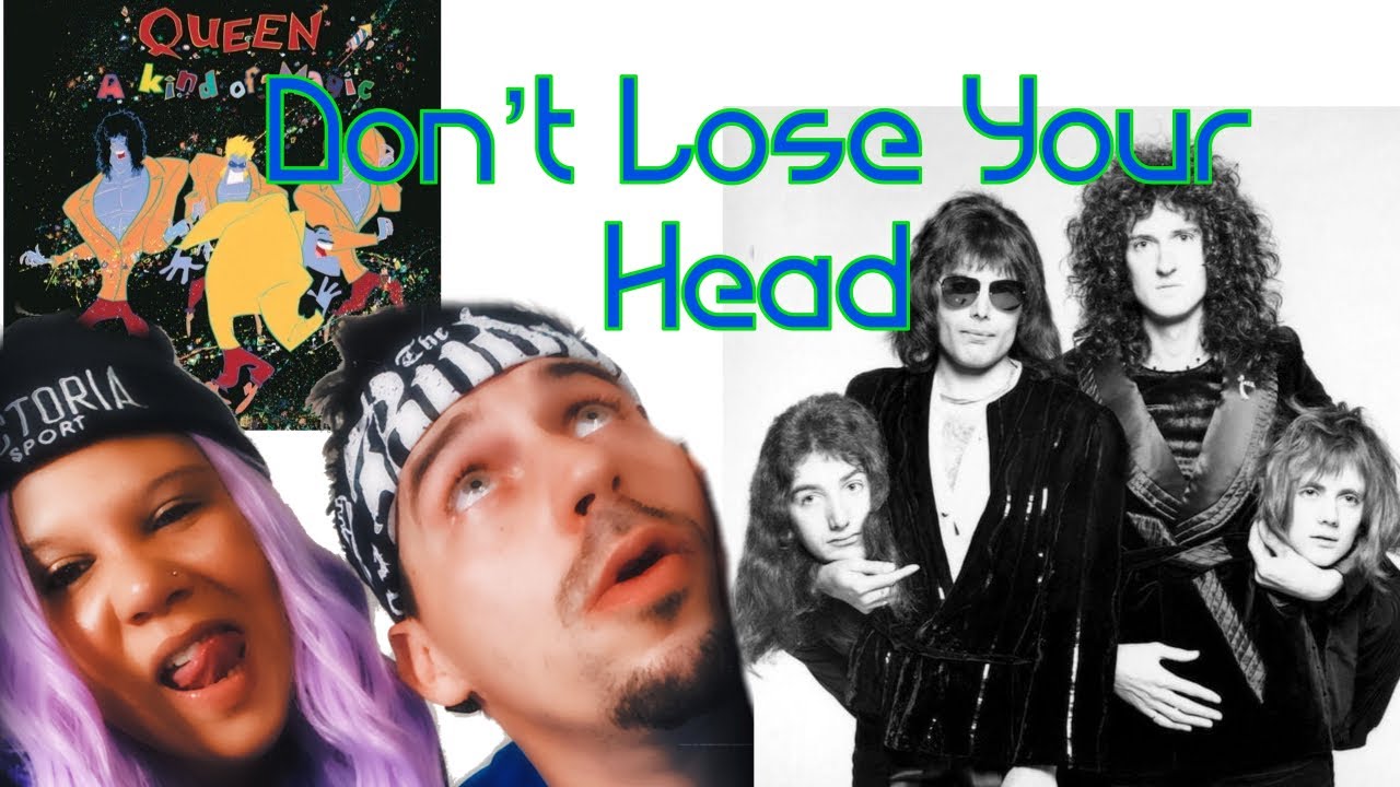 Queen Don't Lose Your Head (Official