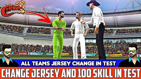 How To Change Jersey In Test WCC 2 | All Teams | 100% Players Skills | WCC 2 2.7.6