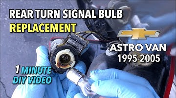 Chevy Astro Van Rear Turn Signal Bulb Replacement - 1995-2005 (GMC Safari)- 1 Minute DIY Video