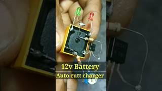 How to make 12volt auto cutt charger ytshorts sorts ytshort signalmastardiy