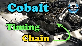 Chevy Cobalt Timing Chain Replacement