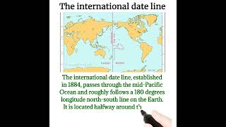 The international date line||180 degrees longitude ||Geography.