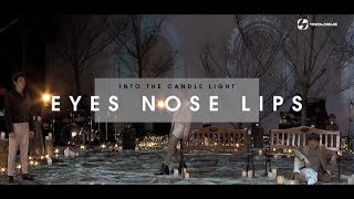 EYES NOSE LIPS | INTO THE LIGHT with 9x9 | EP.1