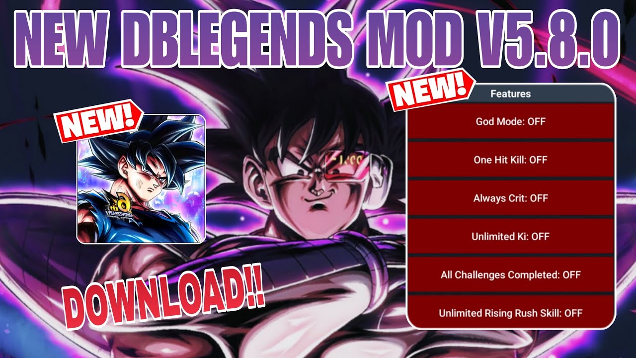 NEW !! DRAGONBALL LEGENDS MOD V5.8.0 APK ( Dragonball legends