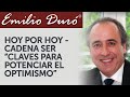 Emilio Duró | Claves para potenciar el optimismo - Cadena Ser