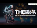 The Rise of the Robots and the Impact on India&#39;s Economy