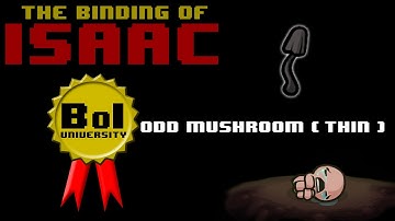 BoIU - Quick Guide - Odd Mushroom (Thin)