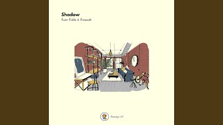 Shadow - Skriinox, Annawak, & Kanimayo