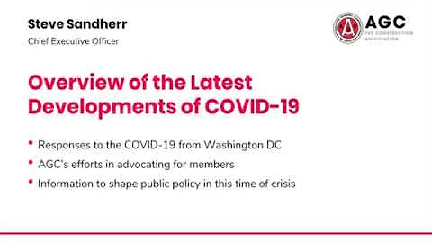AGC COVID-19 WebED – The Latest Developments and Its Impact on the Construction Industry