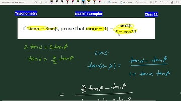 If 2tana=3tanb prove that tan(a-b)=(sin2b)/(5-cos2b) | NCERT EXEMPLAR Important Question Class 11