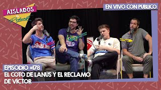 EN VIVO: EL COTO de LANÚS y el RECLAMO de VÍCTOR