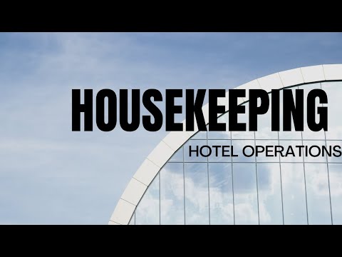 Housekeeping Department | Hotel Operations