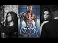 One Hot Daddy: A Billionaire Romance Audiobook