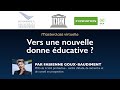 Masterclass virtuelle    vers une nouvelle donne educative   partie 1