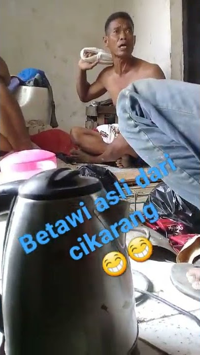 betawi cikarang logat nya seperti ini ges.part two mandor orang  betawi agi ngomel2 bae.😁😁