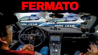 LA POLIZIA CI FERMA CON UN PORSCHE DA 400 MILA EURO SENZA TARGA