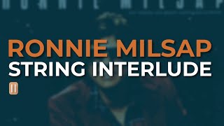 Ronnie Milsap - String Interlude (Official Audio)