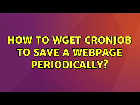 Ubuntu: How to WGET Cronjob to save a webpage periodically?