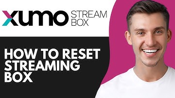 HOW TO RESET XUMO STREAMING BOX (2025)
