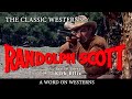 Randolph Scott&#39;s classic westerns w/Budd Boetticher &amp; Burt Kennedy! Guest is Emmy Winner Kirk Ellis!