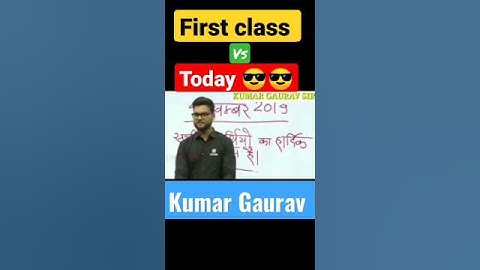First class🙄vs today 😎🥇kumar gaurav sir utkarsh classes jodhpur current affairs class kumar Gaurav