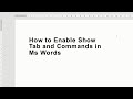 How to enable show tab and commands in ms words  learn bulk