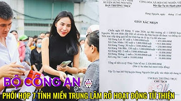 🔥Bộ Công an phối hợp 7 tỉnh miền Trung xác minh hoạt động từ thiện của Thủy Tiên
