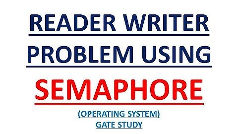 Reader writer problem using semaphore in GATEoperating system