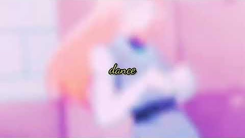1nonly-Dance Amv edited :(Prod, Chris)