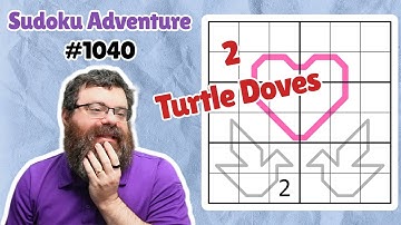 Sudoku Adventure #1040 - "Two Turtle Doves" by PjoeterBliep