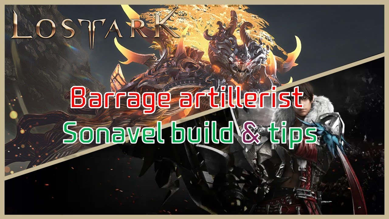 Sonavel (Lostark Barrage Artillerist Build in Sonavel)