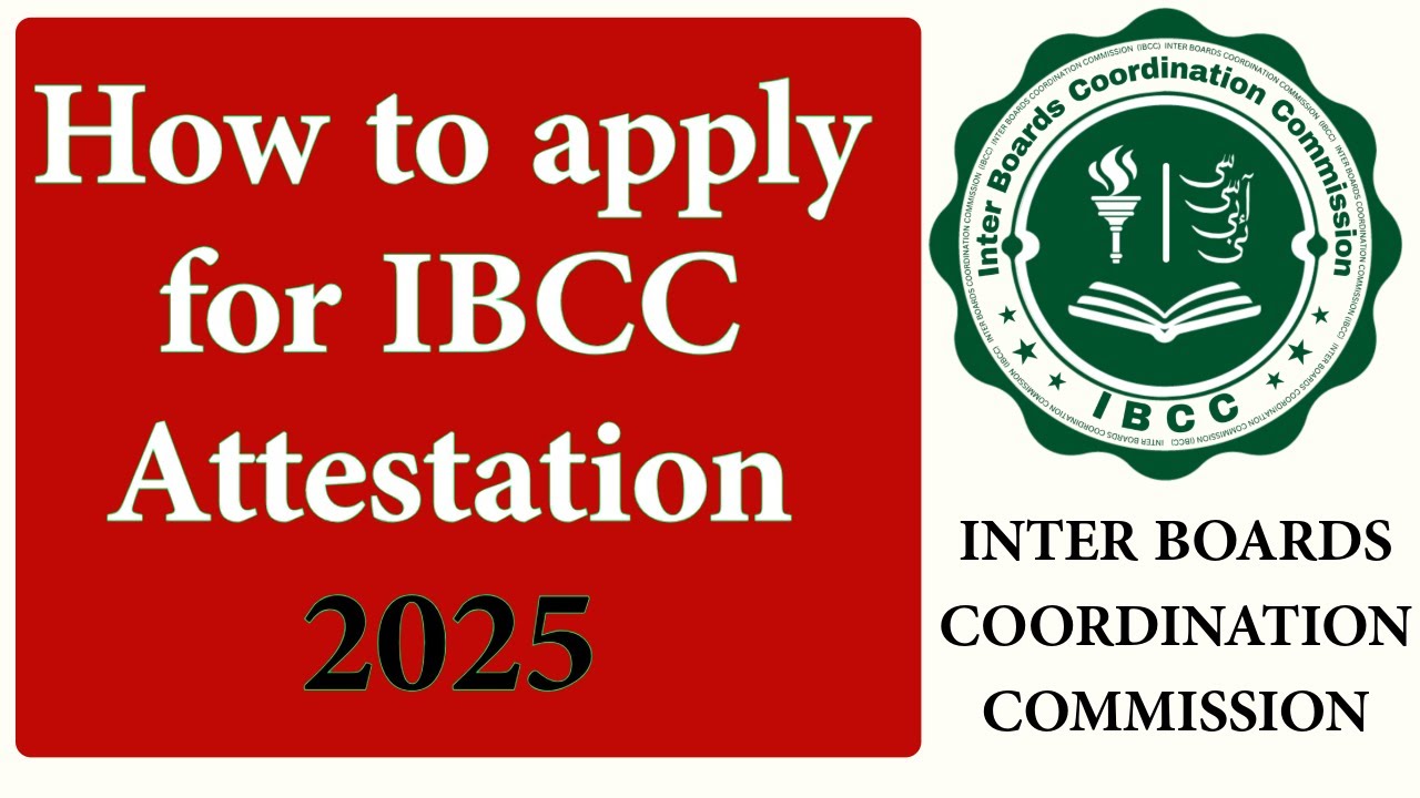 How to Apply for Degree Attestation at IBCC Step-by-Step Guide 2025 | AIOU INFO