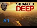 Issız Adada İlk Gün - Stranded Deep [ Türkçe ]