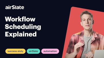 Workflow Scheduling Explained