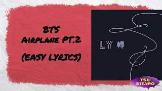 BTS (방탄소년단) – Airplane Pt. 2 Lyrics (karaoke with easy lyrics)