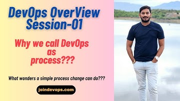 DevOps Overview Session - 01 | Best DevOps Training @JoinDevOps-siva @DevOpsAndCloudWithSiva