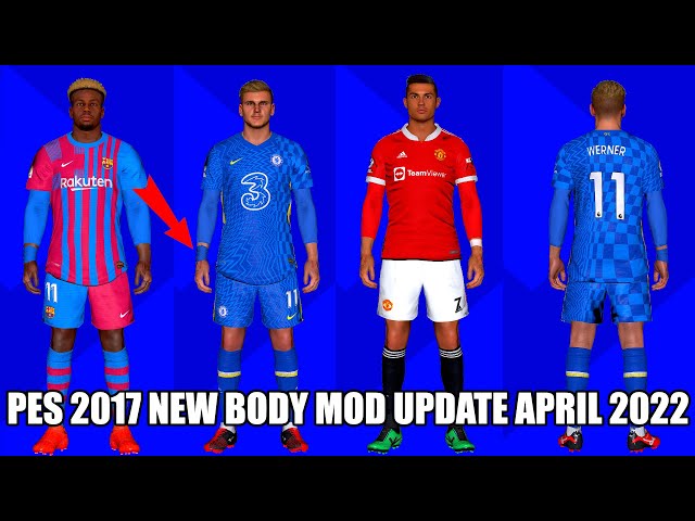 PES 2017 NEW BODY STYLE MOD 2023-2024 UPDATE 