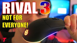 SteelSeries Rival 3 is NOT For Everyone! ($30 Gaming Mouse Review)