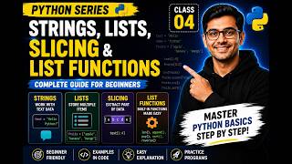 Python Strings, Lists & Slicing Tutorial 🔥 | String & List Functions Explained | Class 04