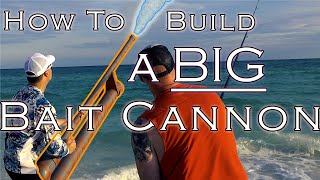 Go BIG! How to Build a BAIT CANNON for Surf Fishing! Get MORE DISTANCE for a Bait Cannon!