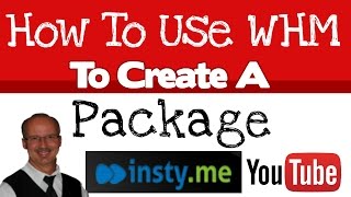 Use Insty.me to create a WHM package - How to make a money making website easy screenshot 4