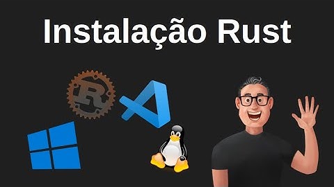 Instalação do Rust no Windows/Linux e configuração no VS Code - 2025
