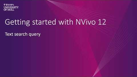 NVivo 12: Text search query
