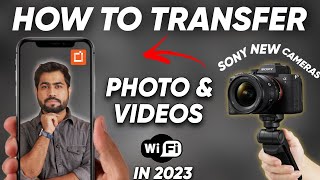 How To Transfer Photos and Videos Through Sony Imaging Edge Mobile App In 2023 | Hindi screenshot 5