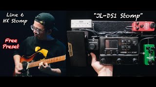 HX Stomp Free Preset JL-DS1 Stomp by Jimmy Lin (No Talking)