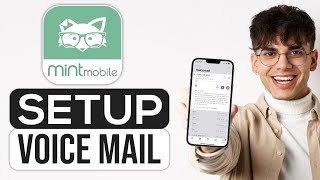 How To Setup Voicemail On Mint Mobile (2025) - Full Guide screenshot 5