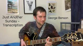 "Just Another Sunday" by George Benson, transcription of head and guitar solo by Matthew Passingham.