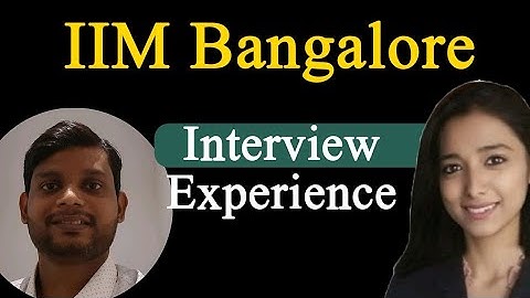 IIM Bangalore Alumni shares his Interview Experience & Life After MBA