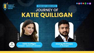 Katie Quilligan on Community Banking, Fintech VC & Women in Banking | BankTech Ventures